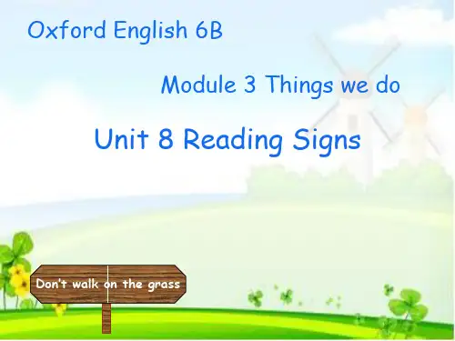 牛津上海版英语(三起)六年级下册Module 3 Unit 8 Reading signs课件