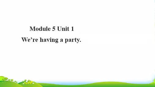 外研版四年级英语下册Module5unit1we'rehavingaparty课件2