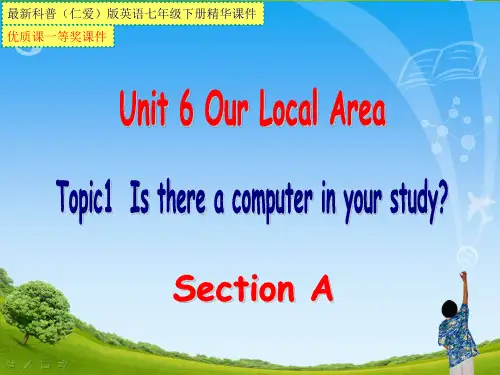 最新科普(仁爱)版英语七年级下册Unit6 Topic1 SectionA【市级优质课一等奖课件】