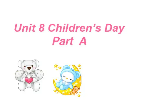 闽教版三年级英语下册Unit 8 Children's Day精编课件