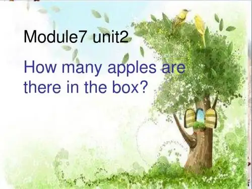 三年级英语下册Module7Unit2《Howmanyapplesarethereinthebox》 优秀课件3(新版)外研版(一起)
