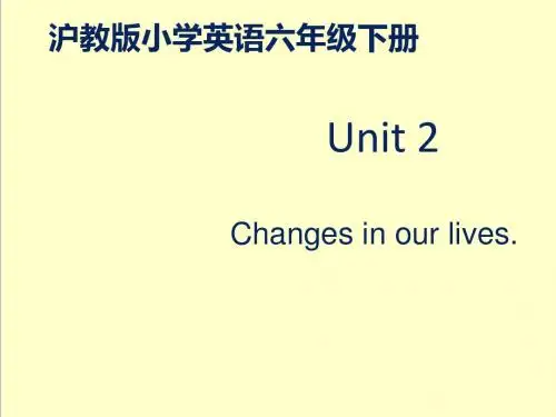 最新英语沪教版小学六年级下册Unit2优质课课件3