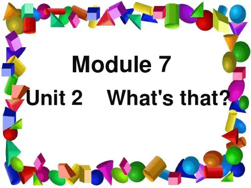 外研版三年级起点三年级上册英语《Module 7 Unit 2 What's that》(一等奖课件) (5)