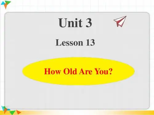 【冀教版四年级英语下册】U3-L13 How Old Are You？ 上课课件
