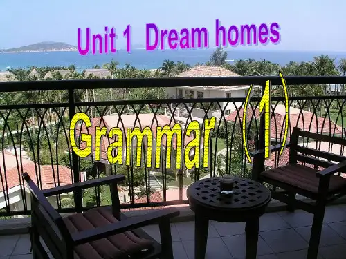 牛津译林版七下英语7bunit1dreamhomesgrammar