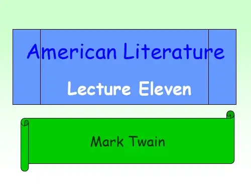 美国文学课件( Mark Twain)