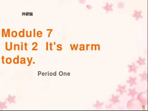 三年级英语下册课件-Module 7 Unit 2 It's warm today395-外研版（三起）