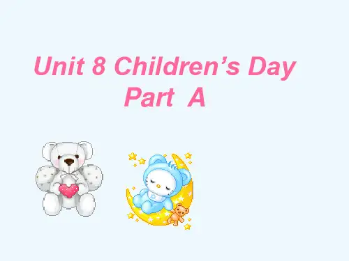 米易县第一小学三年级英语下册 Unit 8 Children's Day课件2 闽教版（三起）