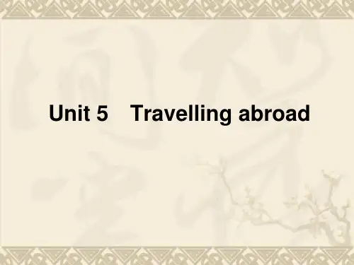 高考英语一轮复习 Unit 5 Travelling abroad课件 新人教版选修7