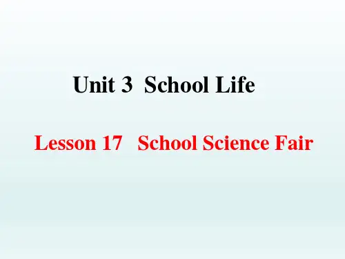 英语优秀课件2018年冀教版七年级下册英语课件：Unit3 Lesson17SchoolScienceFair(共26张PPT)
