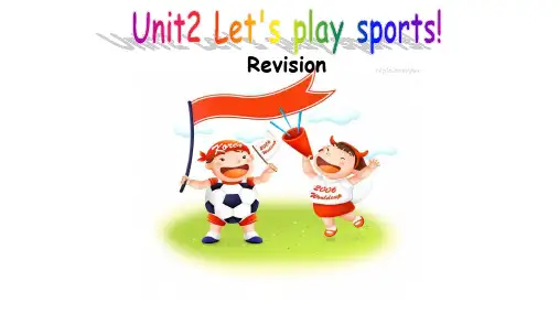 牛津译林版七年级英语上册：Unit 2 Let's play sports !  课件(共31张PPT)