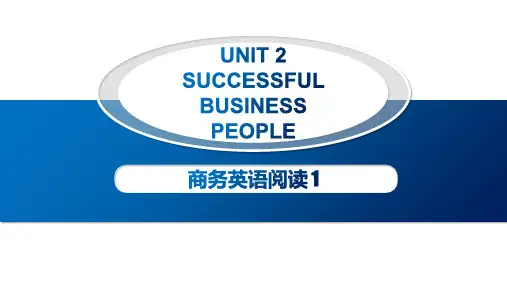 人民大2023商务英语阅读(第1册)(第二版)课件Unit 2 Successful Busines