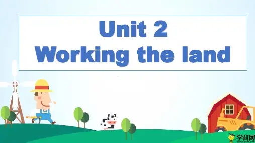 广东省揭阳市第三中学人教版高中英语必修四Unit2Workingtheland——reading课件(共97张PPT)
