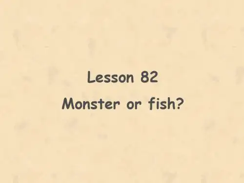 新概念英语二册Lesson 82    (共19张PPT)