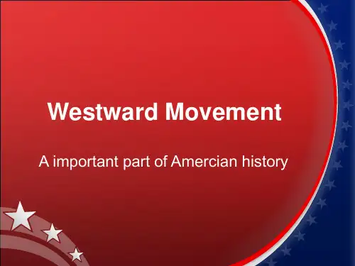 Westward movement   西进运动解析