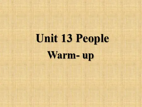 【公开课课件】北师版英语选修五 Unit 13 People Warm-up