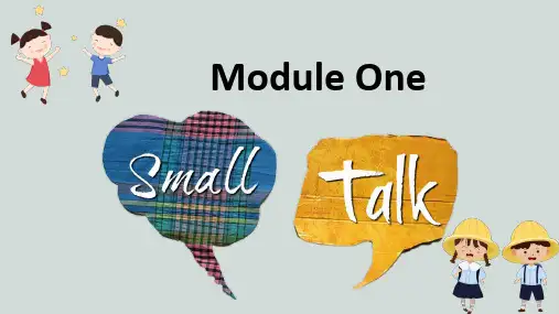 Module 1 Small Talk Reading 课件高中英语外研版选修六