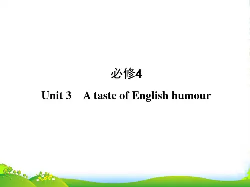 高中英语 Unit 3 A taste of English humour课件 新人教必修4