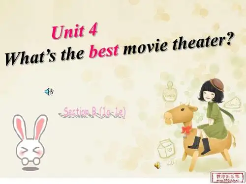 unit-4-what's-the-best-movie-theater-Section-B全部课件-超全