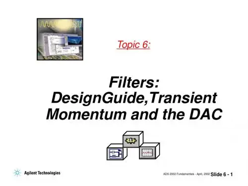 Filters DesignGuide,Transient Momentum and the DAC