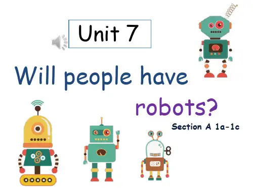 人教新目标八年级上册Unit 7 Will people have robots？Unit 7 Se