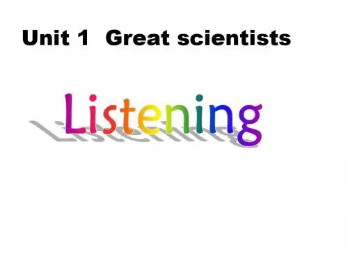 Great scientists-Listening课件