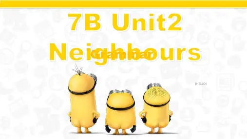 牛津译林版英语七年级下册：Unit 2 Neighbours-Grammar  课件(共23张PPT)