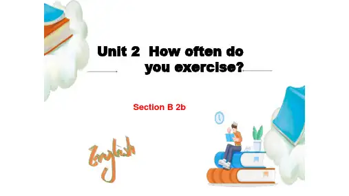 Unit2 SectionB 2b   21-22学年人教版八年级上册