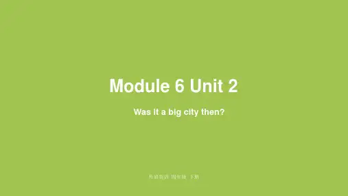 外研版四年级下册英语 Module6 Unit2 课件