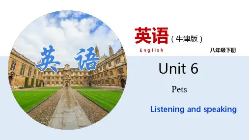 Unit6 Listening and Speaking【课件】八年级英语下册(牛津深圳版)