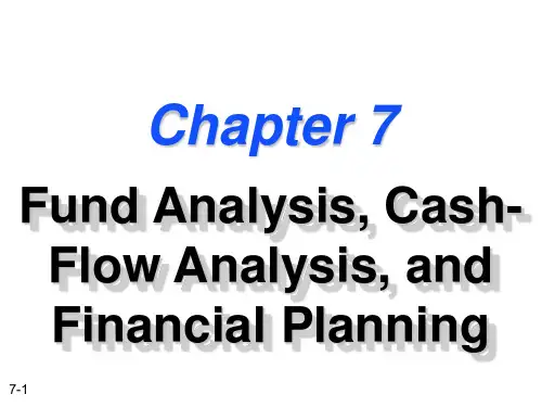 【财务管理英文课件】Fund Analysis, Cash-Flow Analysis, and Financial Planning