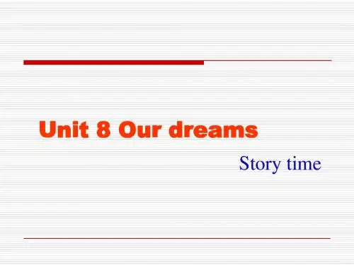 最新 译林 精品公开课课件 6B Unit 8 Our dreams 第一课时