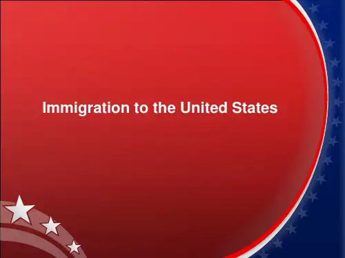 Immigration to the United States(美国移民课堂PPT)