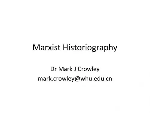 05-马克思主义史学英语课件Marxist Historiography