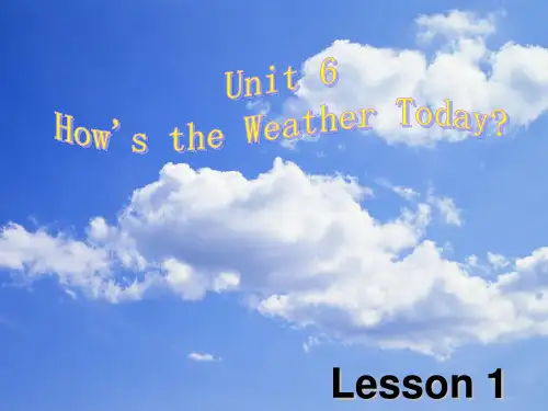 四年级下册英语课件-Unit 6 How's the Weather Today Lesson 1 -2∣重大版 (共19张PPT)