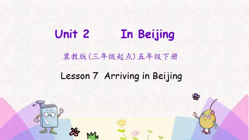 冀教版五年级下册英语Unit 2 In Beijing课件