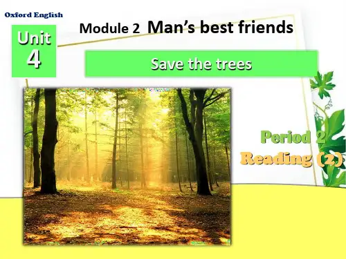 牛津深圳初中英语七下《Module2 Unit 4 Save the trees.》PPT课件Period 2