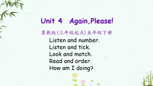 冀教版英语五年级下册《Unit 4 Again, Please!》教学课件