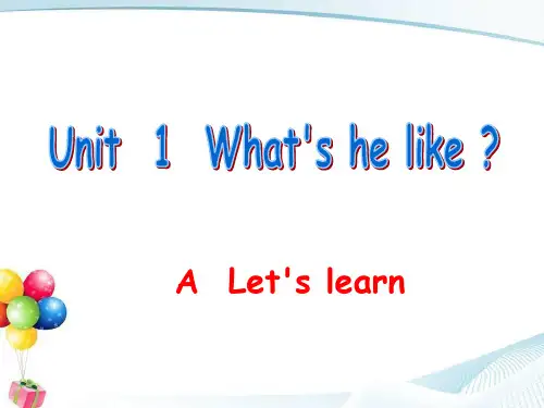 新人教PEP五年级英语上册《Unit 1 What's he like》优质课件