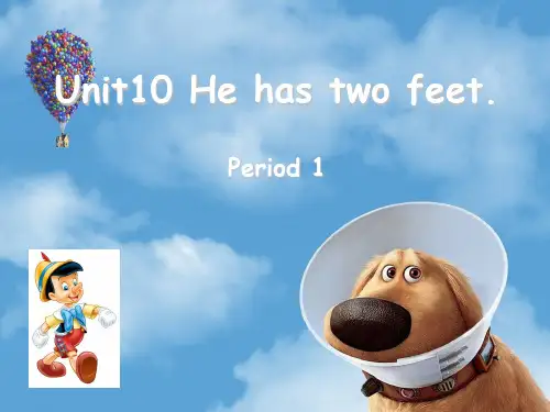 四年级英语下册课件-Unit 10 He has two feet（93）-湘少版