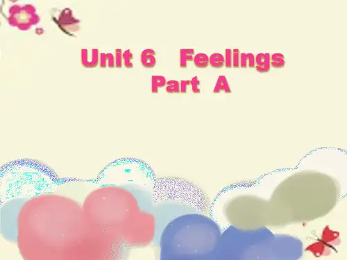 闽教版英语五下Unit 6《Feelings》(Part A)ppt课件1