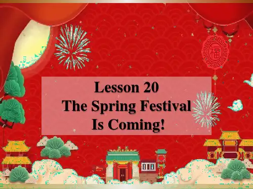 冀教五年级上Lesson20 The Spring Festival Is Coming