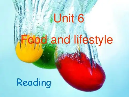 牛津译林版七年级上Unit 6 Food and lifestyle 课件【1】