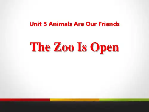 《The Zoo Is Open》PPT课件下载-冀教版八年级英语下册
