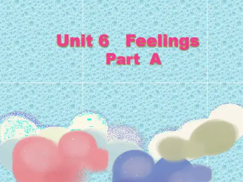 最新闽教版五年级下英语课件---Unit 6 Feelings Part A