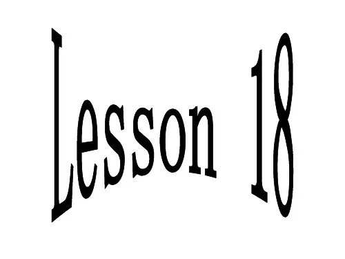 冀教版英语八年级上册Lesson18课件