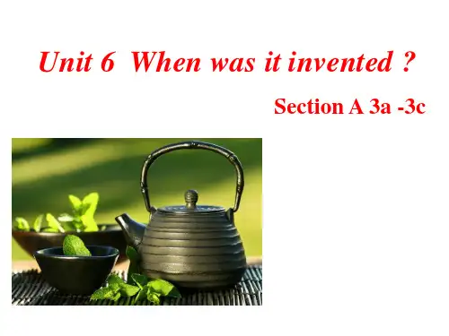 人教版初中九年级上册英语《Unit 6 When was it invented》课件