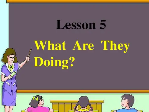 冀教版五年级英语下册Unit 1 Lesson 5 What Are They Doing-课件