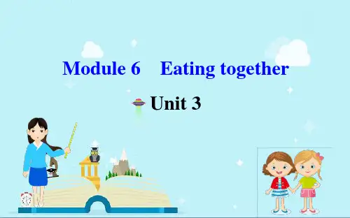 山阳区三中九年级英语下册 Module 6 Eating together Unit 3 Langu