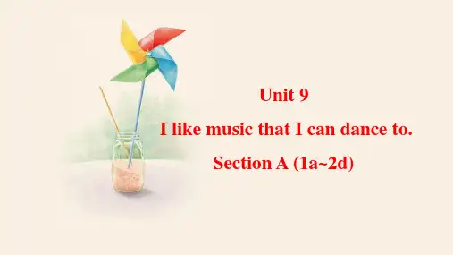 Unit 9 Section A (1a~2d)   课件 人教版英语九年级全一册